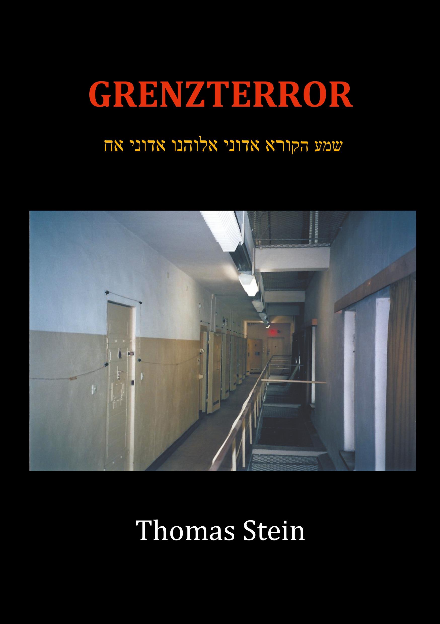 Cover: 9783752820287 | Grenzterror | Thomas Stein | Taschenbuch | Paperback | 548 S. | 2018