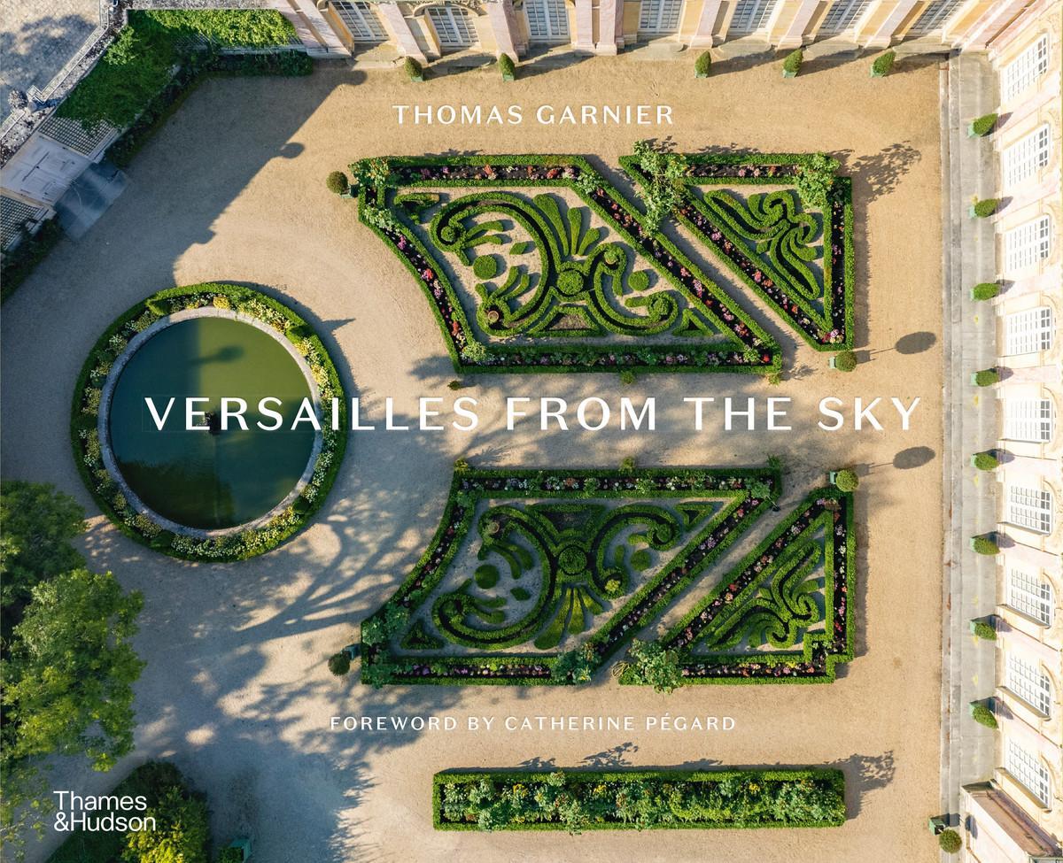 Cover: 9780500028551 | Versailles from the Sky | Thomas Garnier | Buch | Englisch | 2024