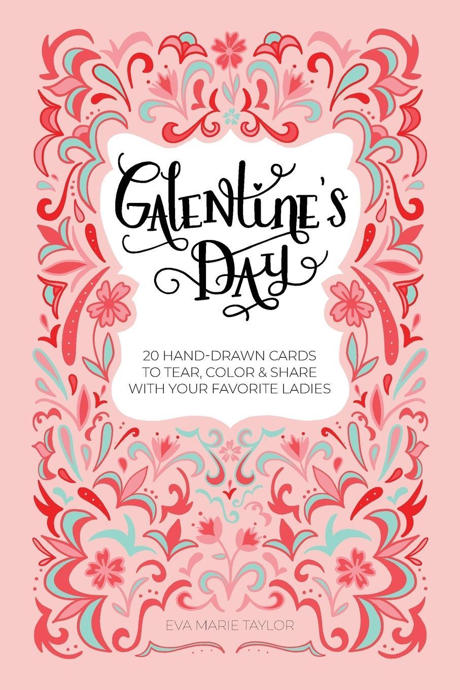 Cover: 9781612436388 | Galentine's Day | Eva Marie Taylor | Taschenbuch | Paperback | 2016