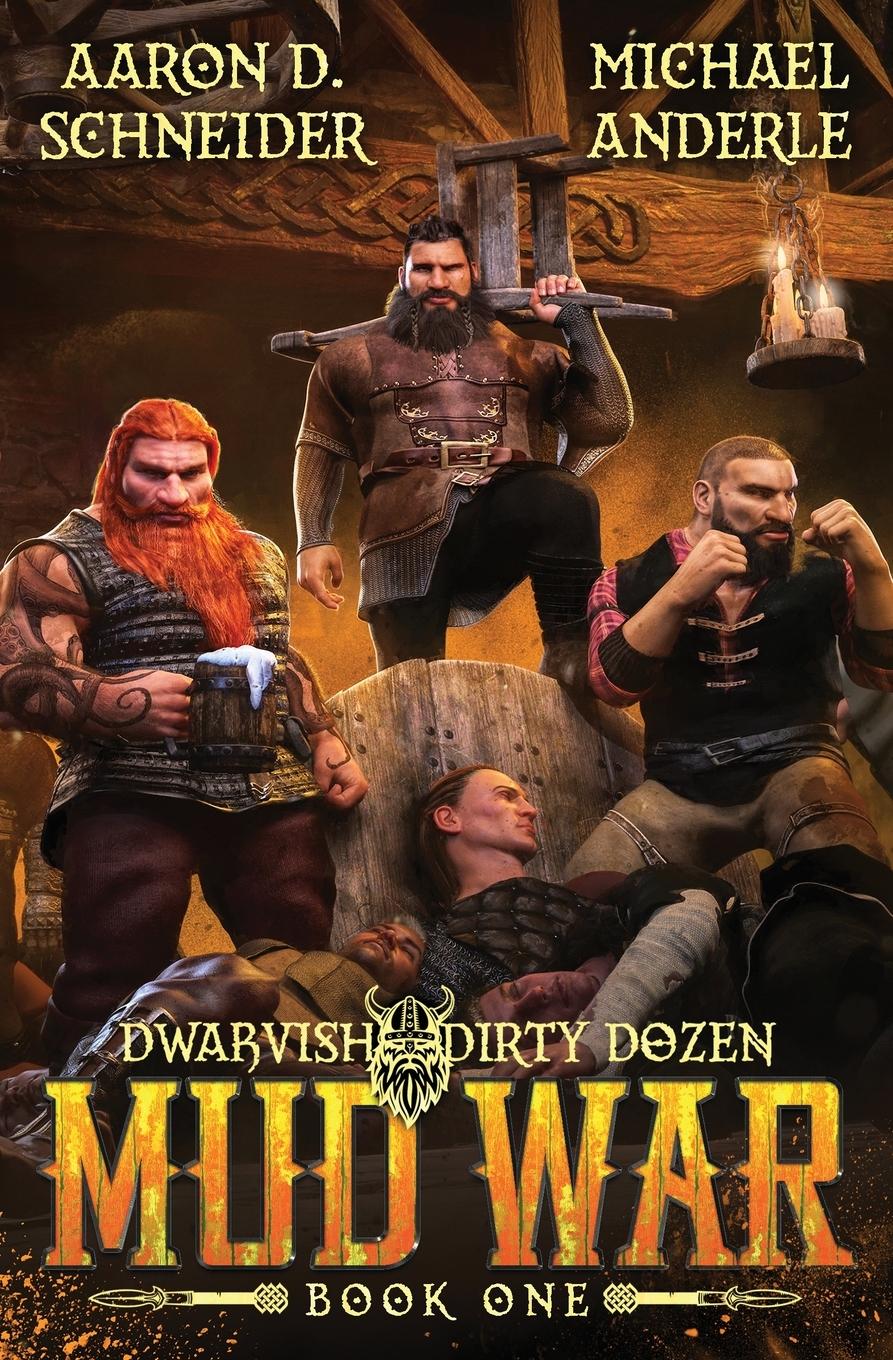 Cover: 9798885414333 | Mud War | Dwarvish Dirty Dozen Book 1 | Aaron D. Schneider | Buch