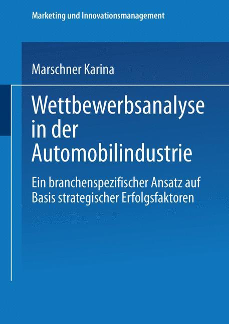 Cover: 9783824482504 | Wettbewerbsanalyse in der Automobilindustrie | Karina Marschner | Buch