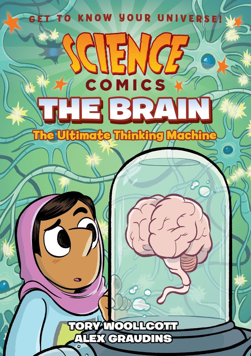 Cover: 9781626728011 | Science Comics: The Brain | The Ultimate Thinking Machine | Woollcott