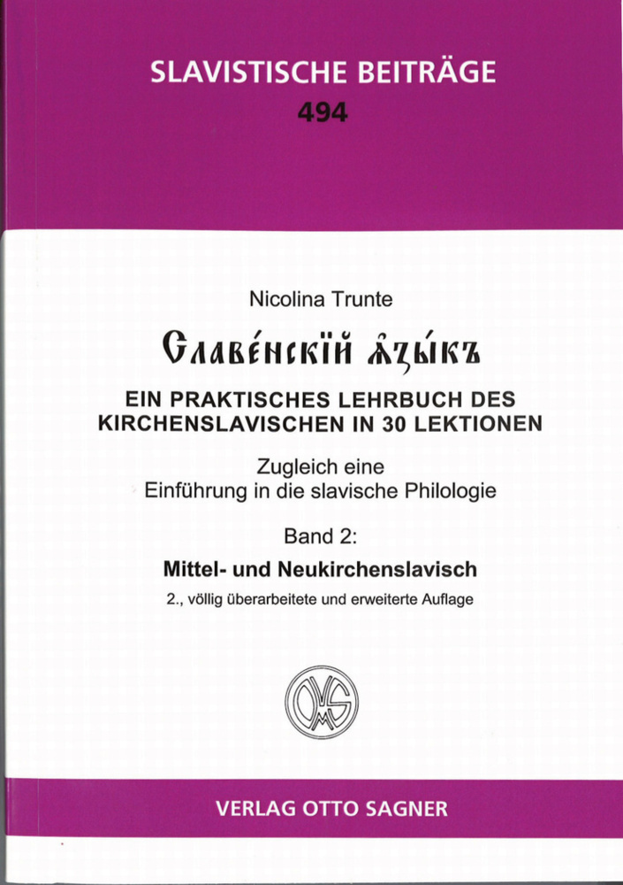 Cover: 9783866884274 | Slavenskij jazyk. Band 2: Mittel- und Neukirchenslavisch. 2.,...