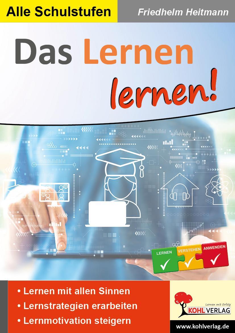 Cover: 9783985581108 | Das Lernen lernen! | Lernen - aber wie? | Friedhelm Heitmann | Buch