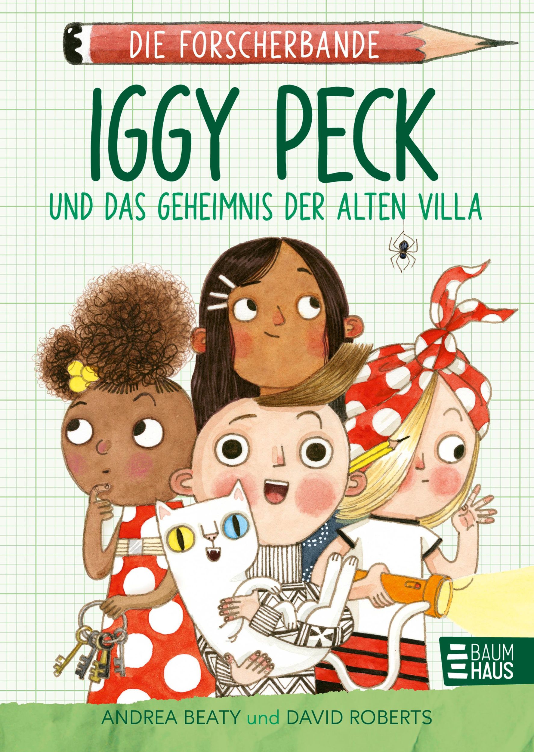 Cover: 9783833908644 | Die Forscherbande: Iggy Peck und das Geheimnis der alten Villa | Beaty