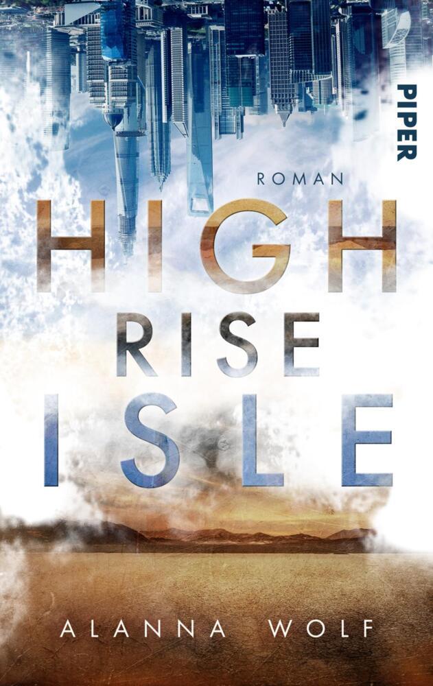 Cover: 9783492504577 | High Rise Isle | Alanna Wolf | Taschenbuch | 396 S. | Deutsch | 2022