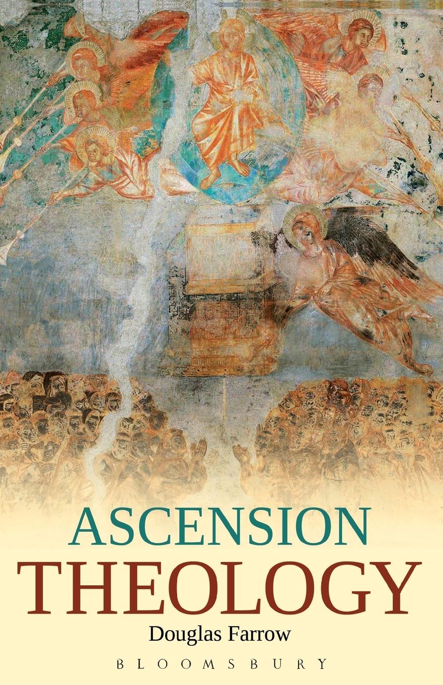 Cover: 9780567353573 | Ascension Theology | Douglas B. Farrow | Taschenbuch | Englisch | 2011