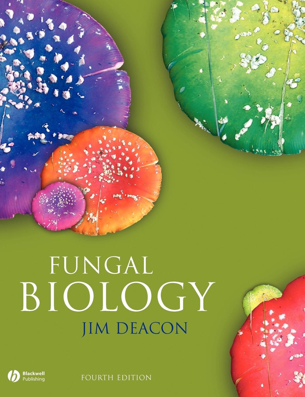 Cover: 9781405130660 | Fungal Biology 4e | J W Deacon | Taschenbuch | Kartoniert / Broschiert