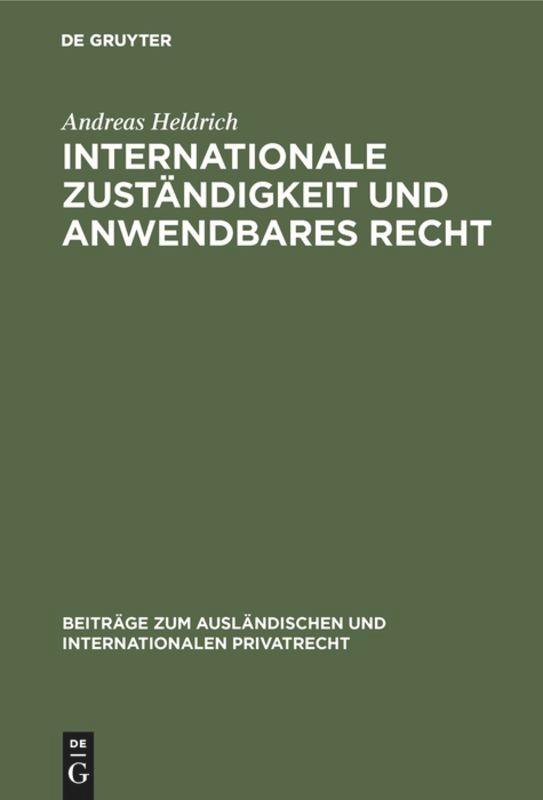 Cover: 9783111274300 | Internationale Zuständigkeit und anwendbares Recht | Andreas Heldrich