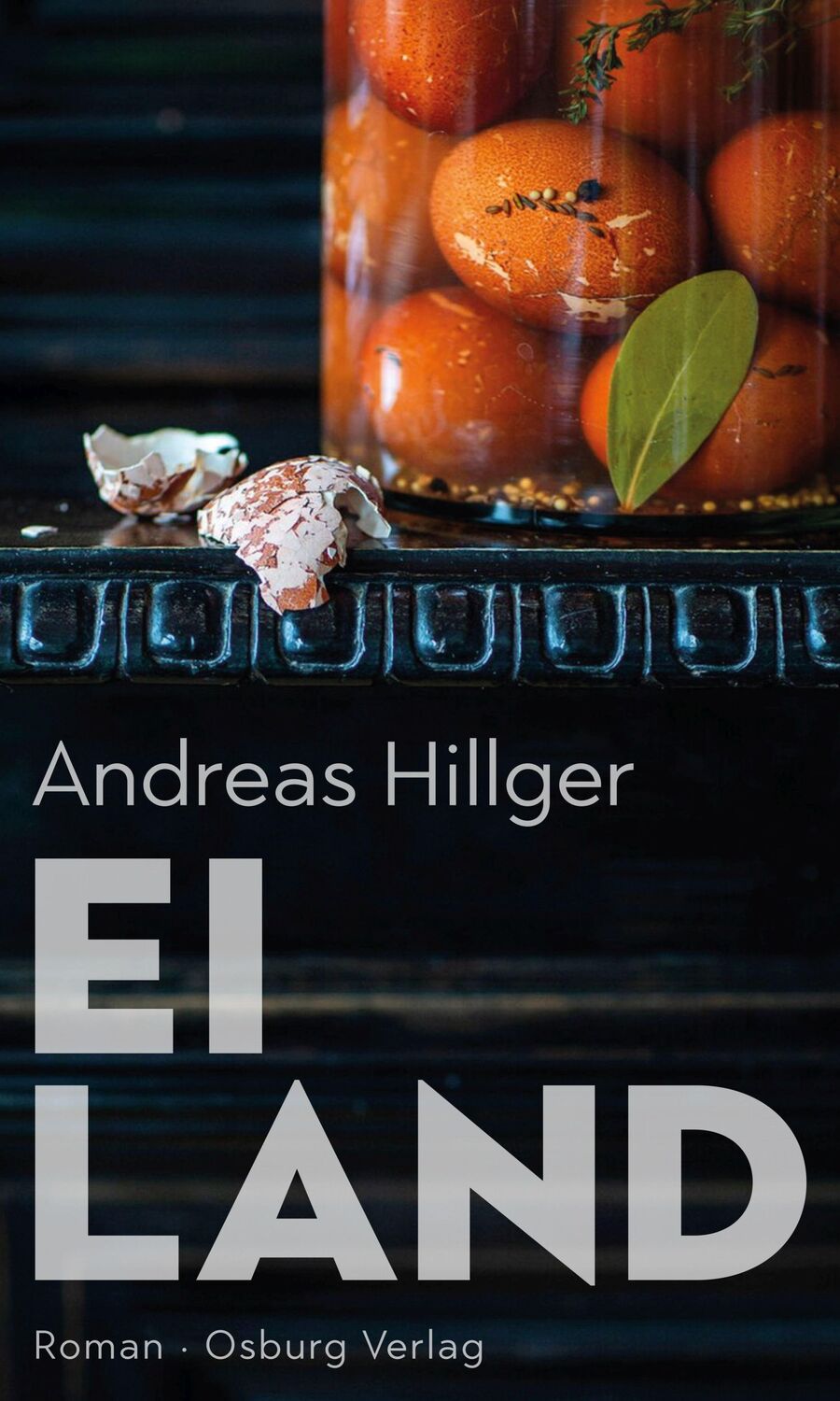 Cover: 9783955102555 | Eiland | Roman | Andreas Hillger | Buch | 206 S. | Deutsch | 2021