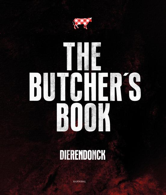 Cover: 9789463887946 | The Butcher's Book | Hendrik Dierendonck | Buch | Gebunden | Englisch