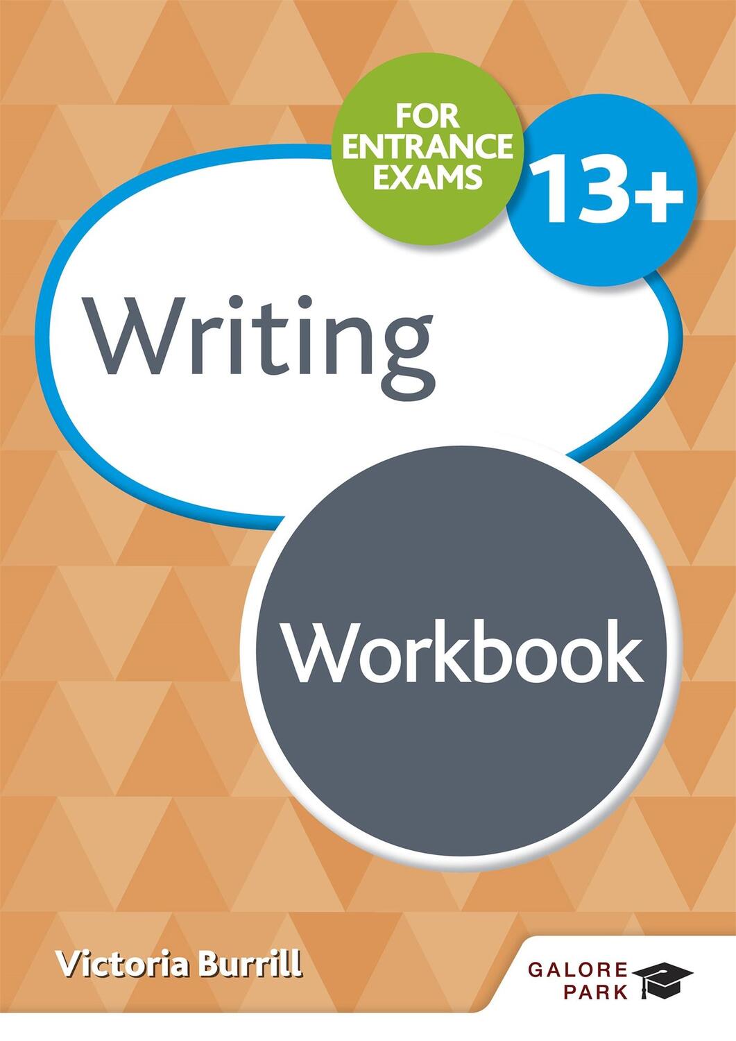 Cover: 9781510429802 | Writing for Common Entrance 13+ Workbook | Victoria Burrill | Buch