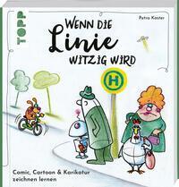 Cover: 9783735880147 | Wenn die Linie witzig wird | Petra Kaster | Taschenbuch | 144 S.