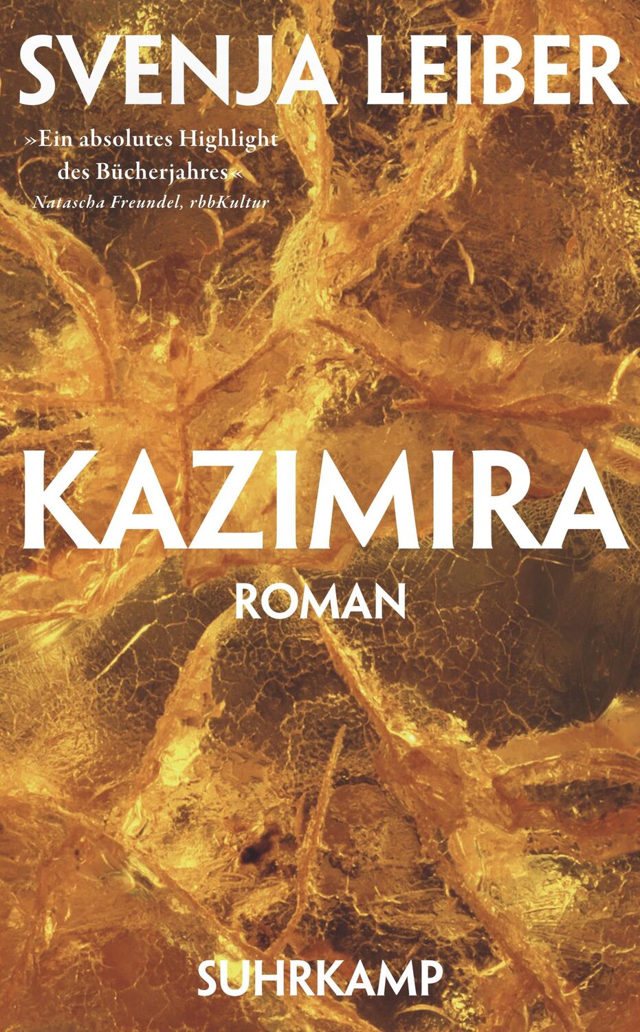 Cover: 9783518472910 | Kazimira | Roman | Svenja Leiber | Taschenbuch | 331 S. | Deutsch