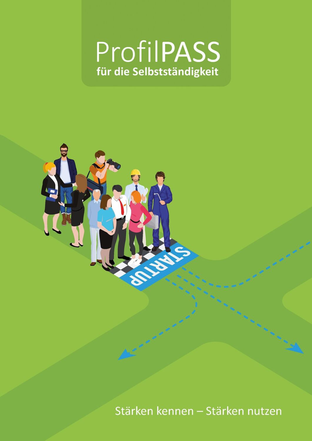 Cover: 9783763970605 | ProfilPASS für die Selbstständigkeit | Stärken kennen  Stärken nutzen