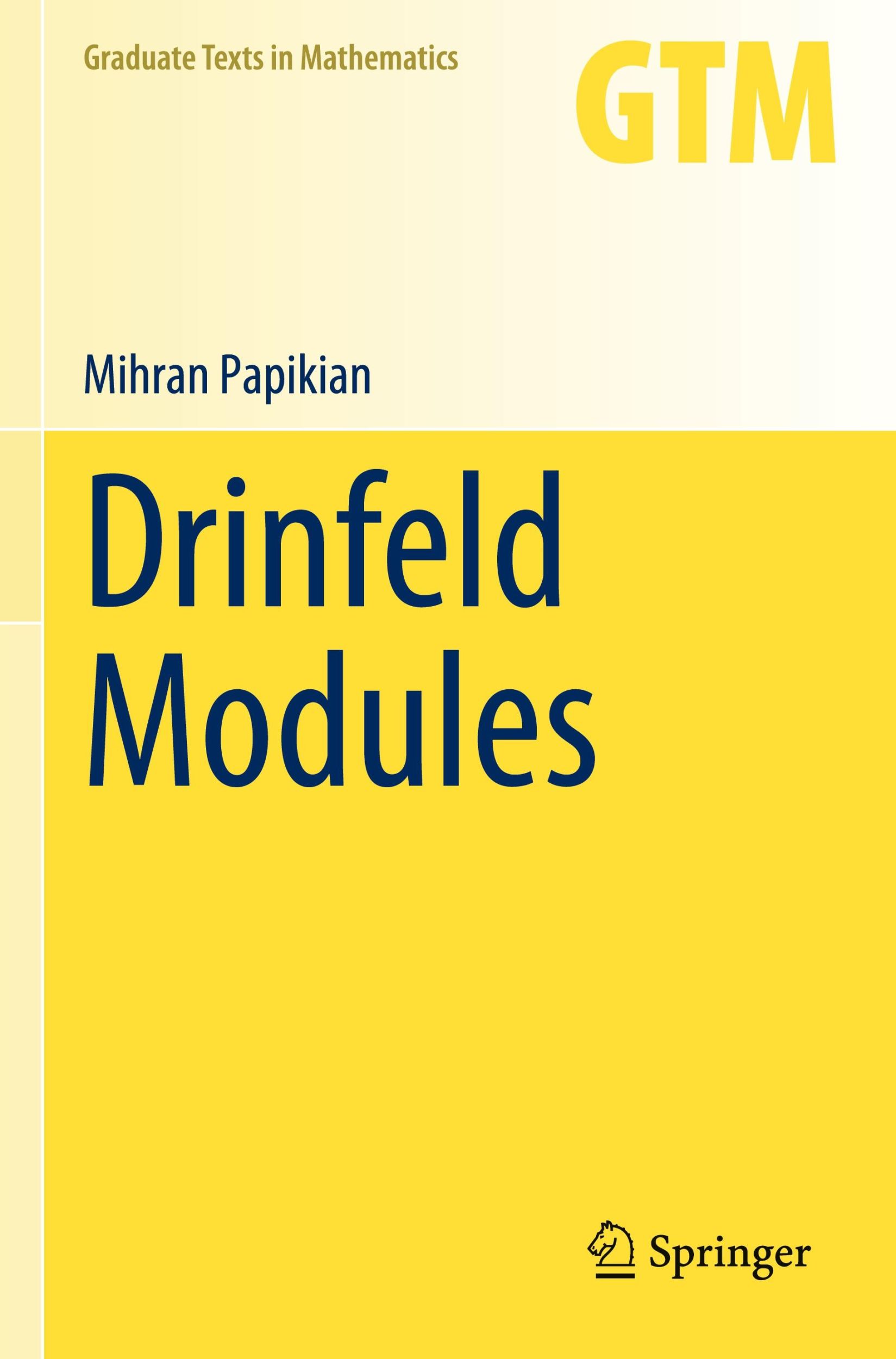 Cover: 9783031197093 | Drinfeld Modules | Mihran Papikian | Taschenbuch | xxi | Englisch