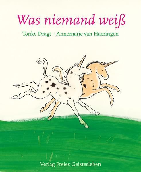 Cover: 9783772521898 | Was niemand weiß | Tonke Dragt | Buch | 32 S. | Deutsch | 2008