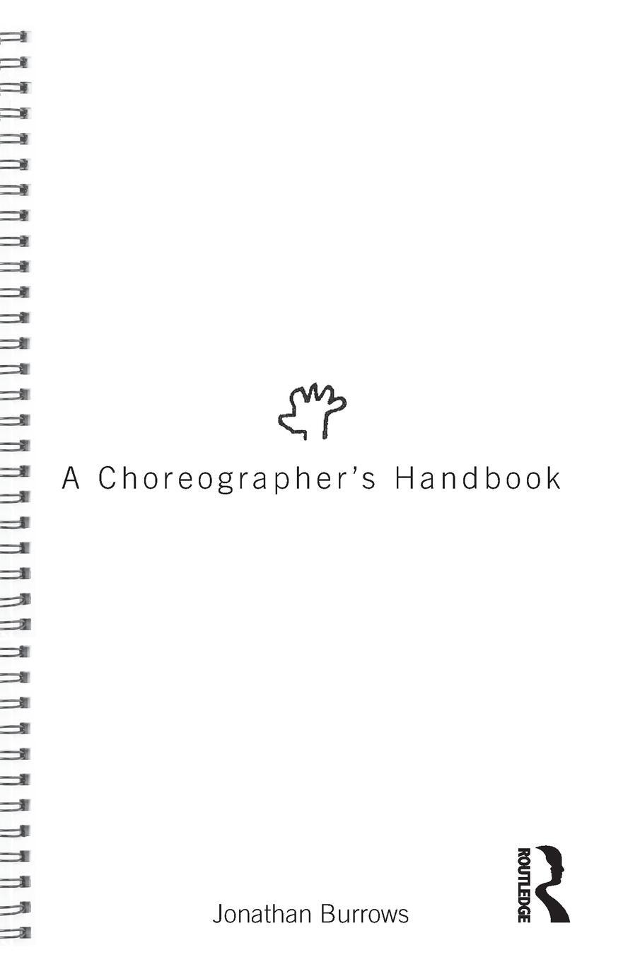 Cover: 9780415555302 | A Choreographer's Handbook | Jonathan Burrows | Taschenbuch | Englisch