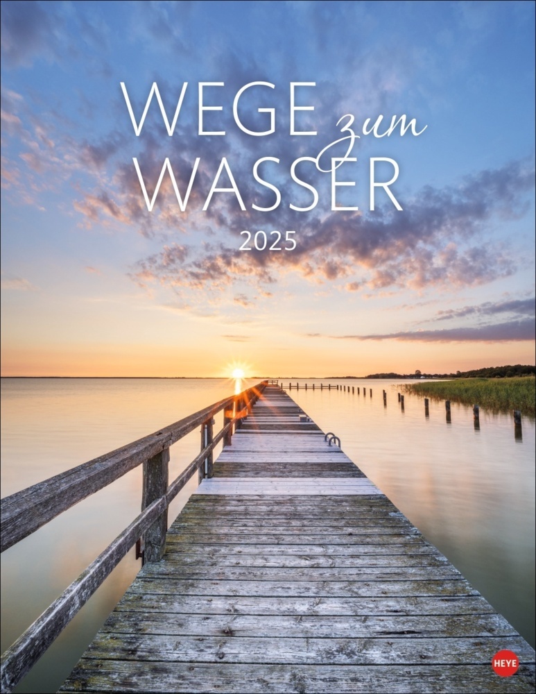 Cover: 9783756405275 | Wege zum Wasser Posterkalender 2025 | Kalender | Spiralbindung | 14 S.