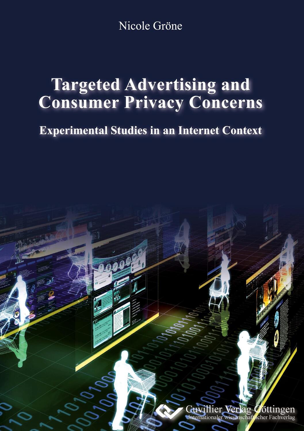 Cover: 9783954040100 | Targeted Advertising and Consumer Privacy Concerns. Experimental...