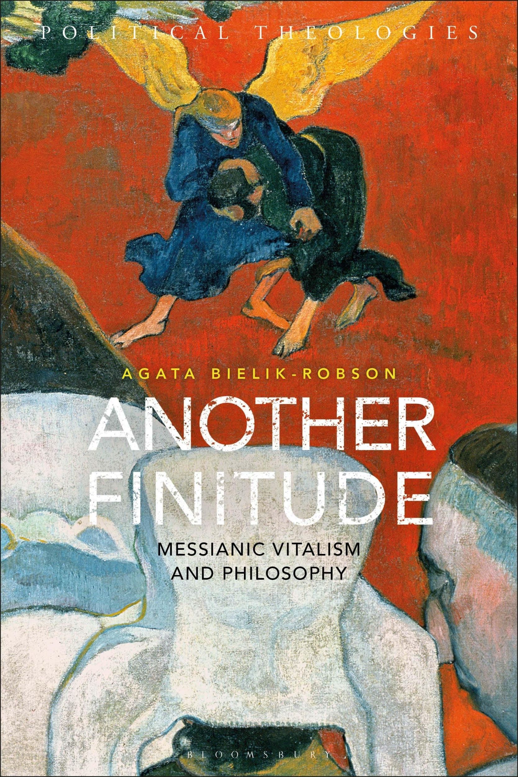 Cover: 9781350225176 | Another Finitude | Messianic Vitalism and Philosophy | Bielik-Robson