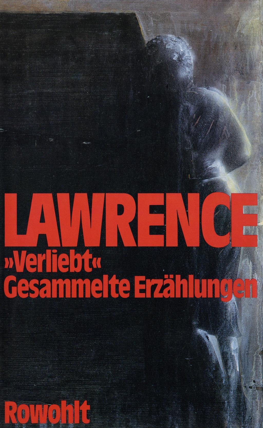 Cover: 9783498092467 | Verliebt | Gesammelte Erzählungen | D H Lawrence | Buch | 430 S.