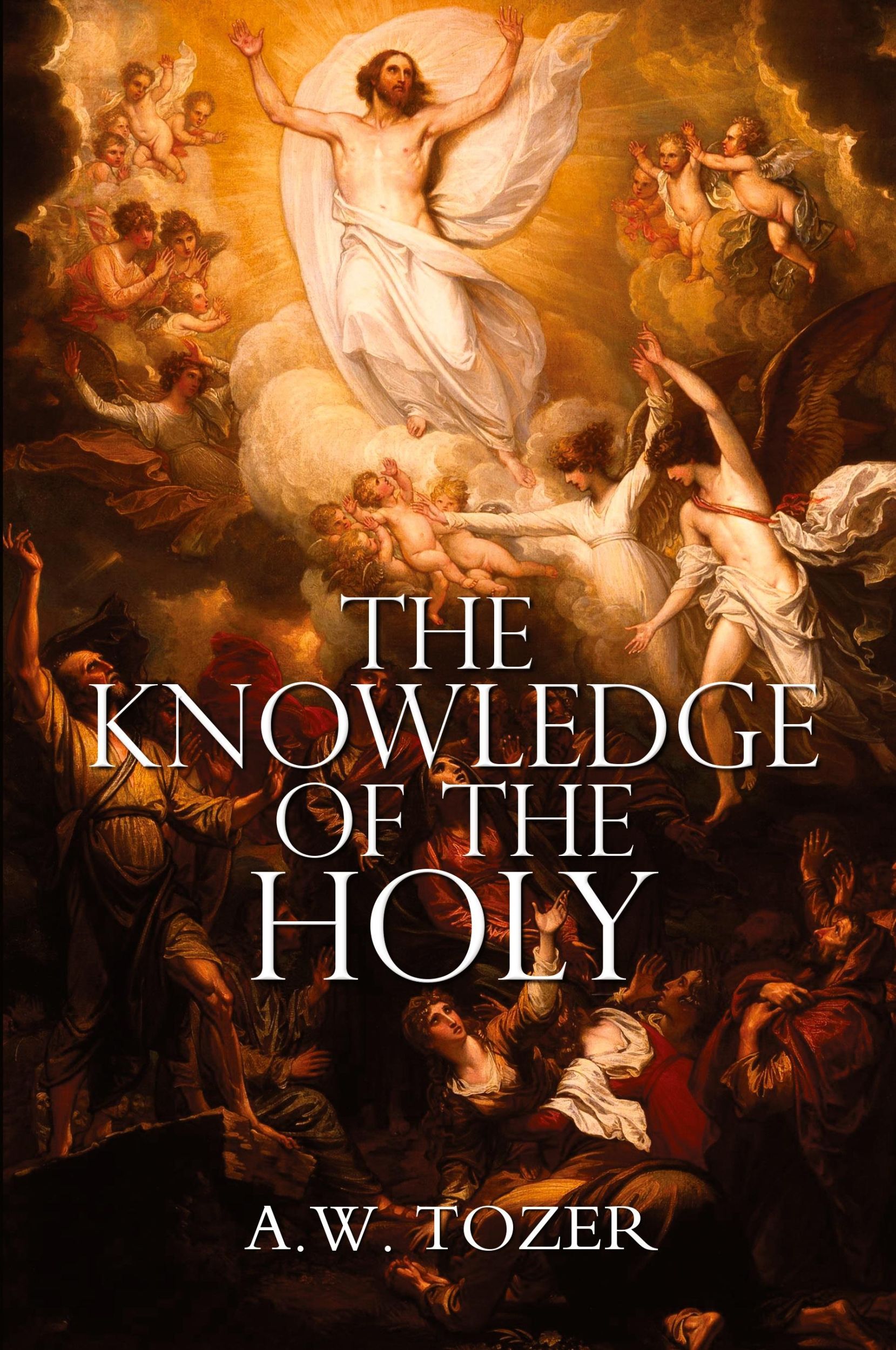 Cover: 9781940177601 | The Knowledge of the Holy by A.W. Tozer | A. W. Tozer | Taschenbuch