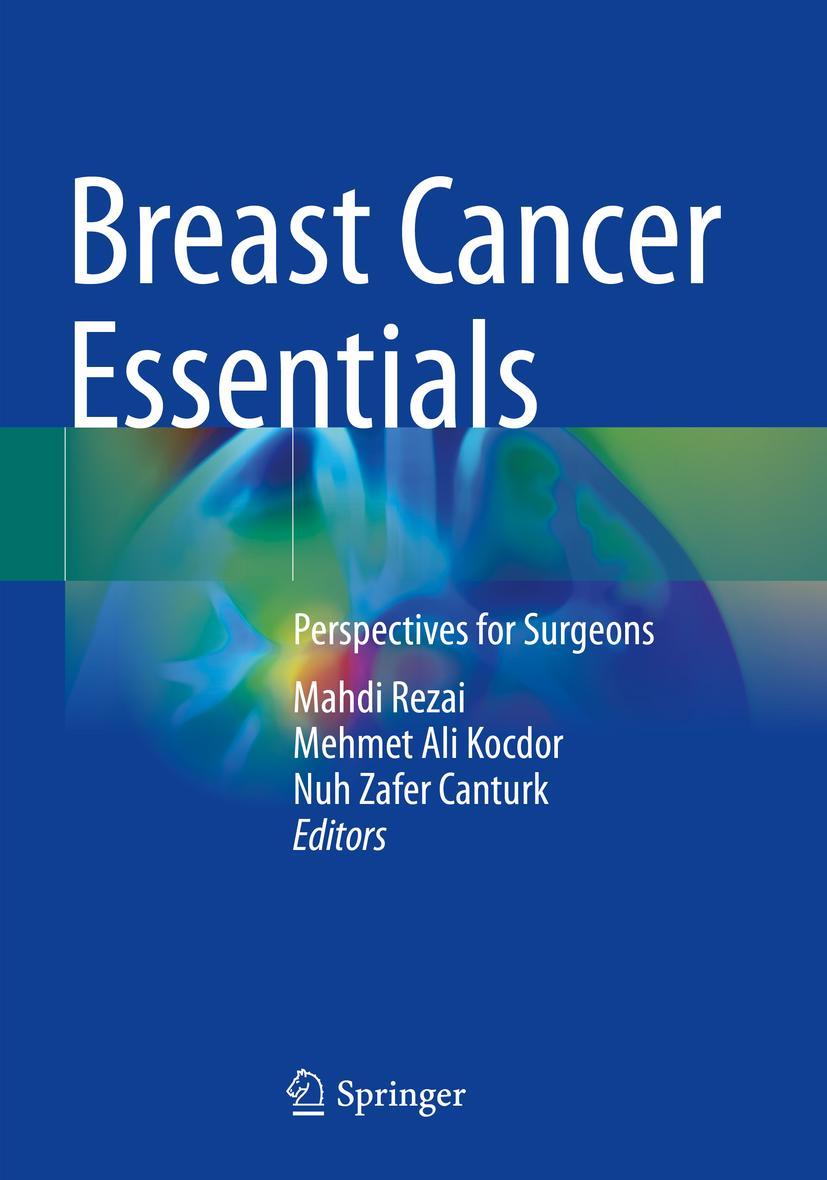 Cover: 9783030731496 | Breast Cancer Essentials | Perspectives for Surgeons | Rezai (u. a.)