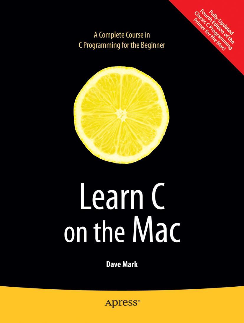 Cover: 9781430218098 | Learn C on the Mac | David Mark | Taschenbuch | 376 S. | Englisch