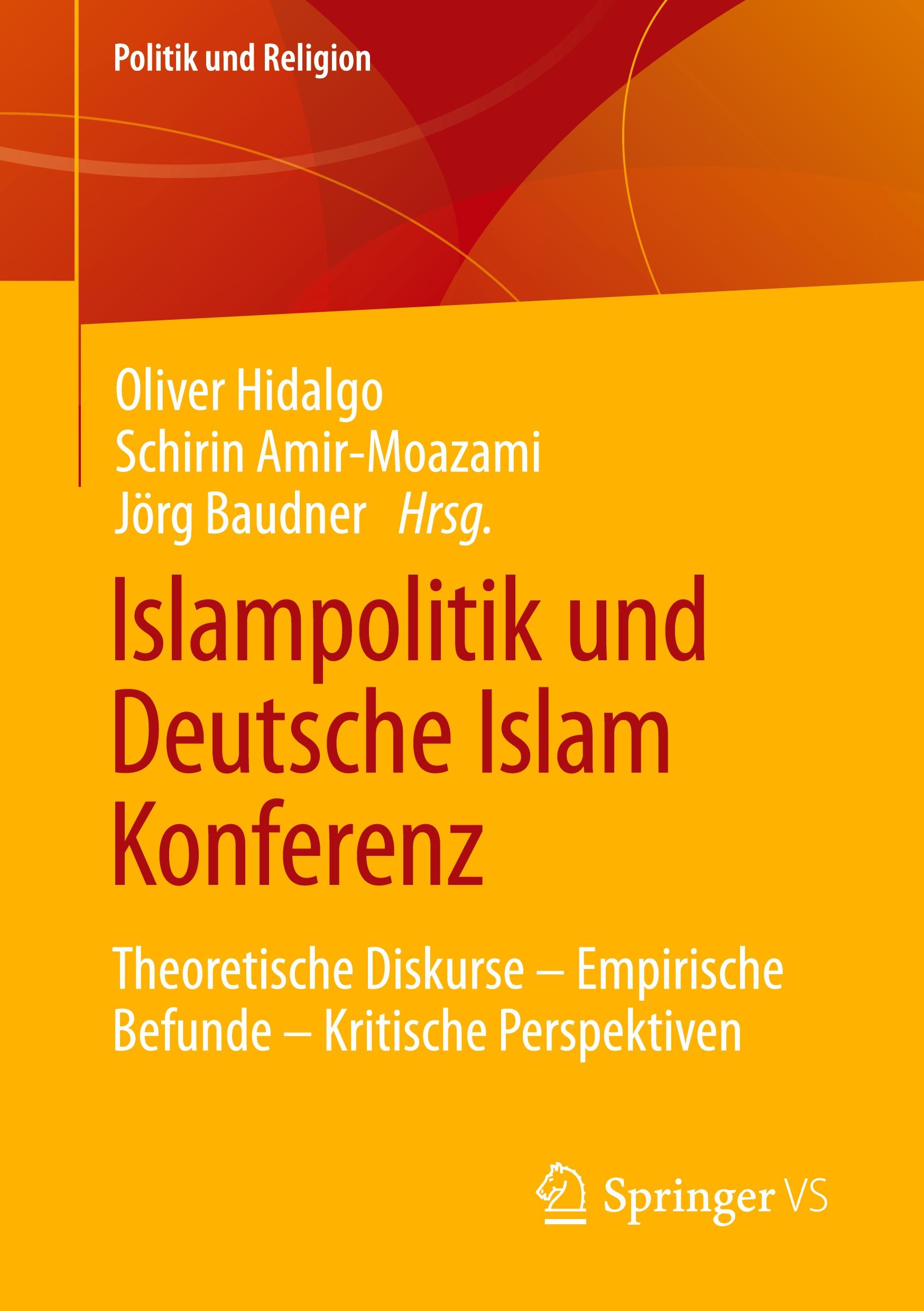 Cover: 9783658421922 | Islampolitik und Deutsche Islam Konferenz | Oliver Hidalgo (u. a.)