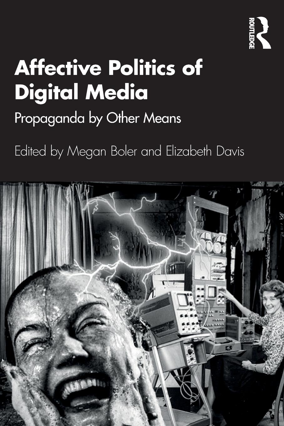 Cover: 9780367510657 | Affective Politics of Digital Media | Propaganda by Other Means | Buch