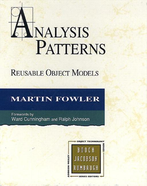 Cover: 9780134186054 | Analysis Patterns | Reusable Object Models | Martin Fowler | Buch