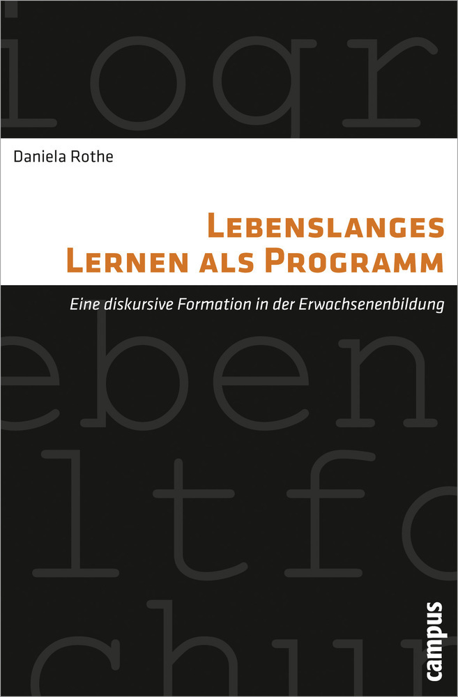 Cover: 9783593394251 | Lebenslanges Lernen als Programm | Daniela Rothe | Taschenbuch | 2011