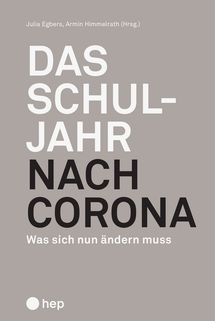 Cover: 9783035518658 | Das Schuljahr nach Corona | Was sich nun ändern muss | Taschenbuch