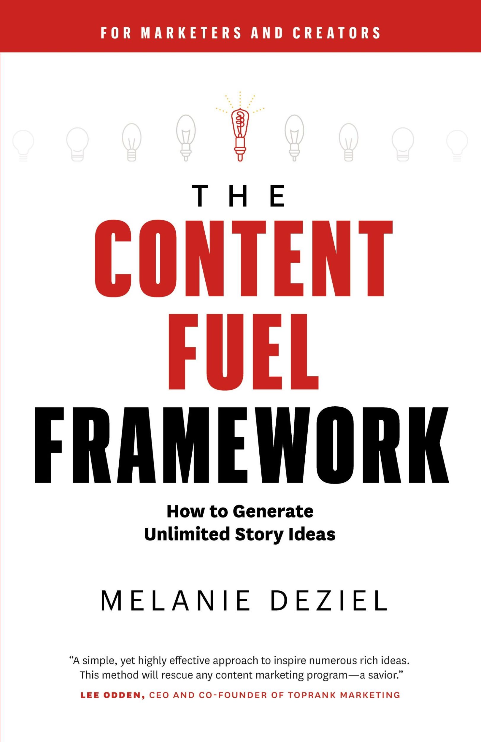 Cover: 9781734329001 | The Content Fuel Framework | Melanie Deziel | Taschenbuch | Englisch