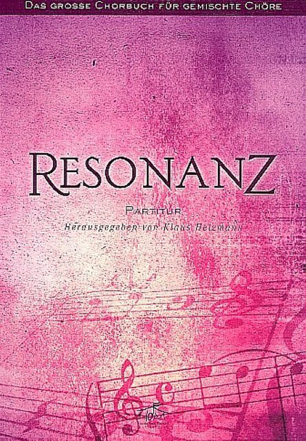 Cover: 9783938412336 | Resonanz - Partitur | Klaus Heizmann | Taschenbuch | 245 S. | Deutsch