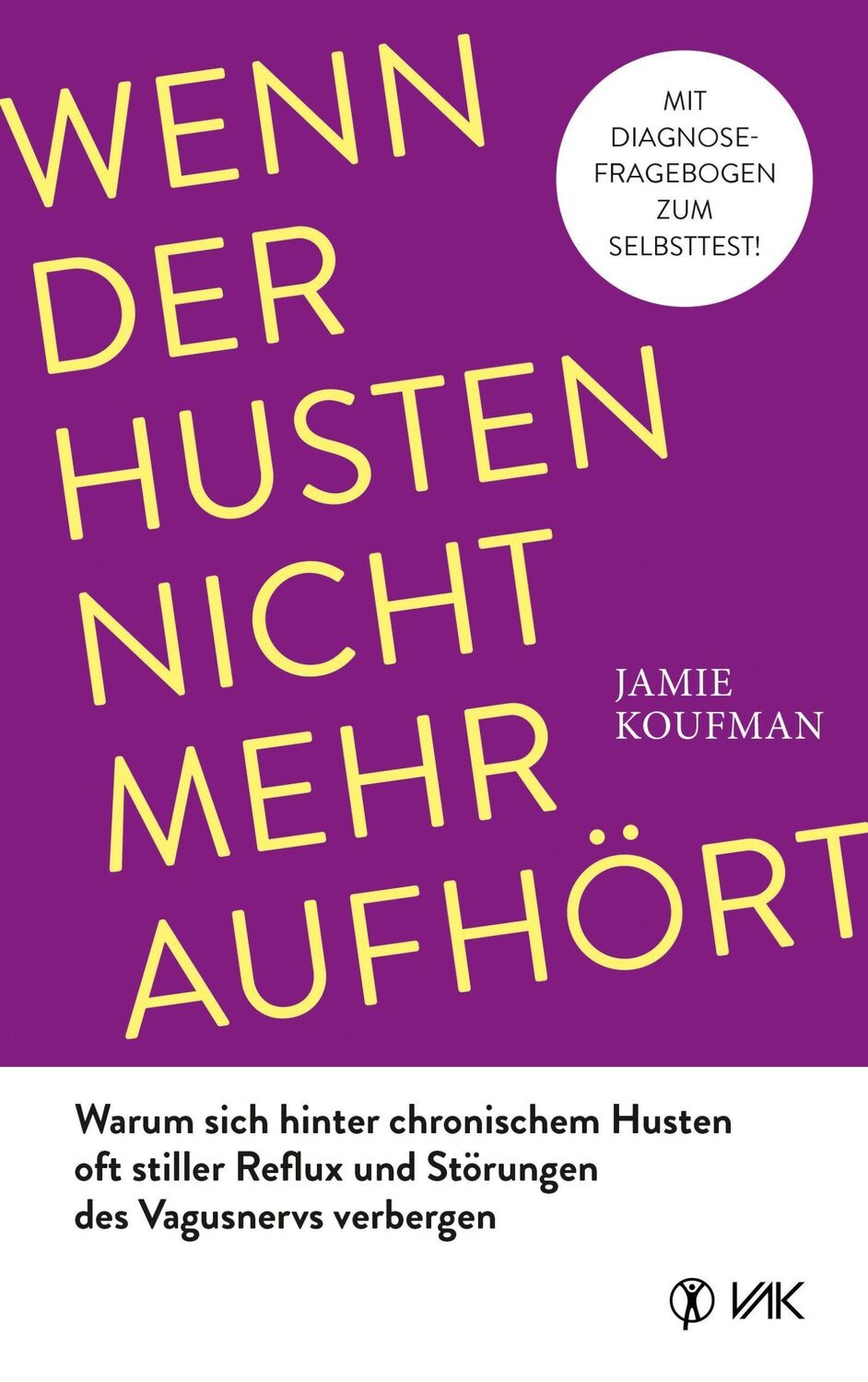 Cover: 9783867312455 | Wenn der Husten nicht mehr aufhört | Jamie Koufman | Taschenbuch