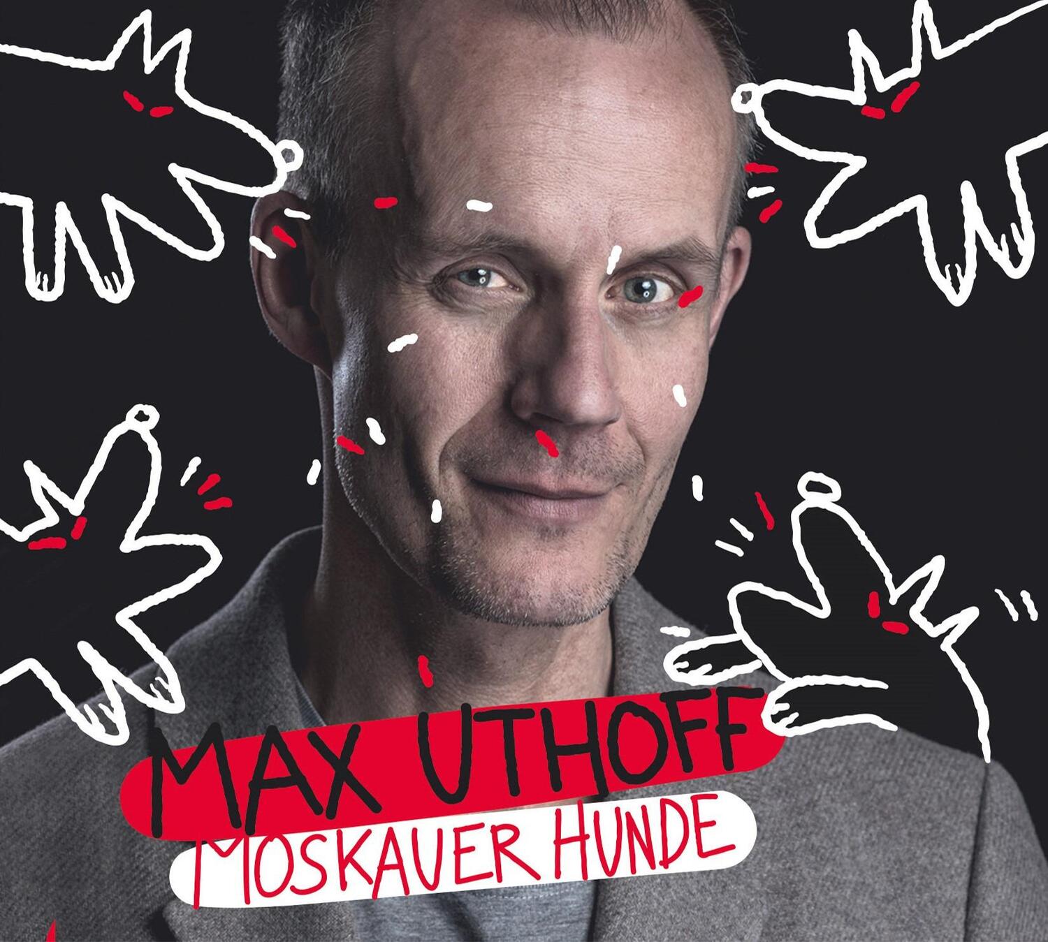 Cover: 9783837151473 | Moskauer Hunde | WortArt | Max Uthoff | Audio-CD | 2 Audio-CDs | 2023