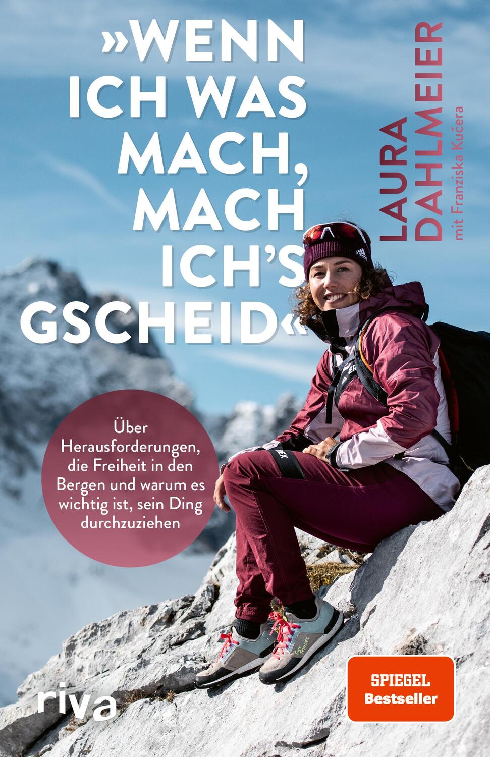 Cover: 9783742321763 | »Wenn ich was mach, mach ich's gscheid« | Laura Dahlmeier | Buch