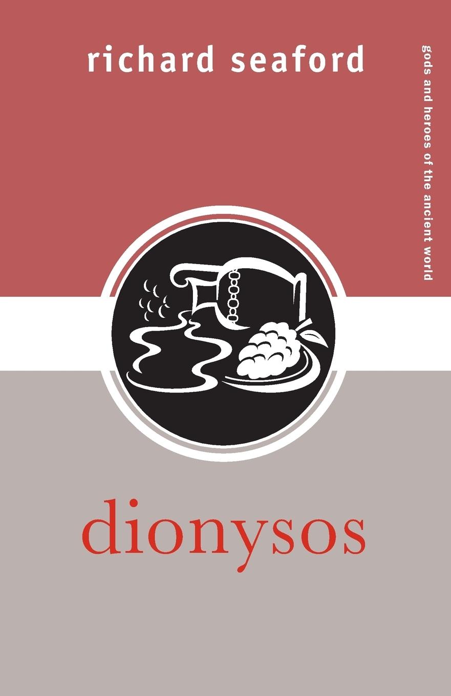 Cover: 9780415324885 | Dionysos | Richard Seaford | Taschenbuch | Einband - flex.(Paperback)