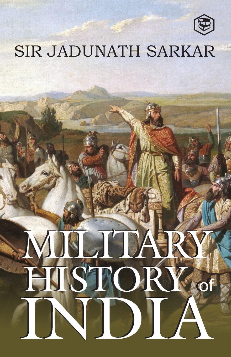 Cover: 9788119875139 | Military History of India | Jadunath Sarkar | Taschenbuch | Paperback