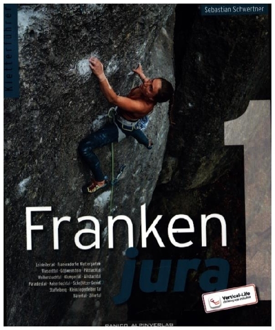 Cover: 9783956111884 | Kletterführer Frankenjura Band 1 | Sebastian Schwertner | Taschenbuch