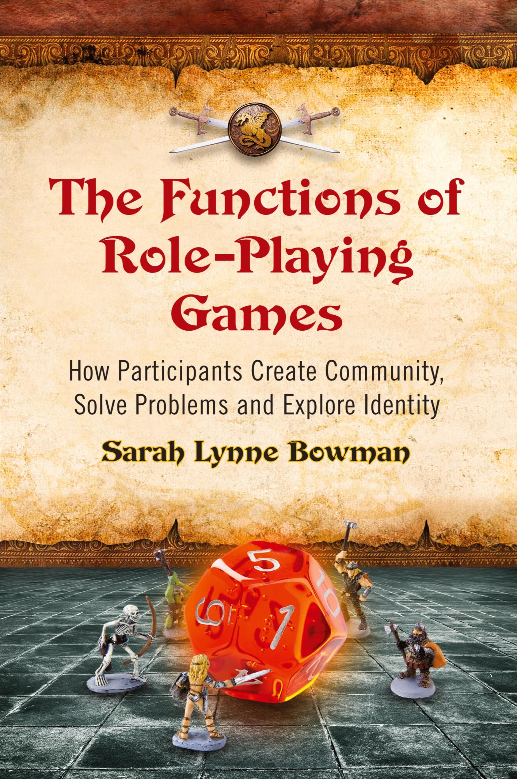 Cover: 9780786447107 | The Functions of Role-Playing Games | Sarah Lynne Bowman | Taschenbuch