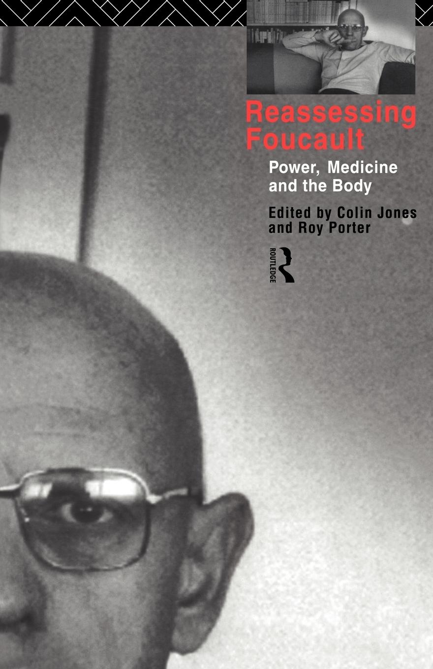 Cover: 9780415183413 | Reassessing Foucault | Power, Medicine and the Body | Jones (u. a.)