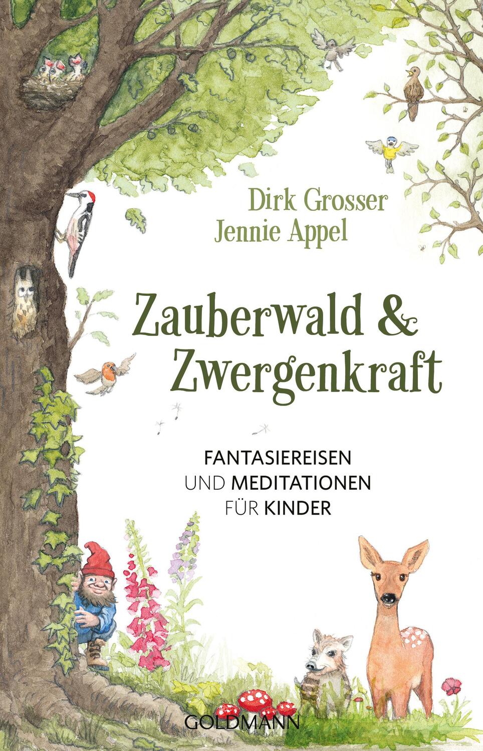 Cover: 9783442140640 | Zauberwald &amp; Zwergenkraft | Fantasiereisen und Meditationen für Kinder