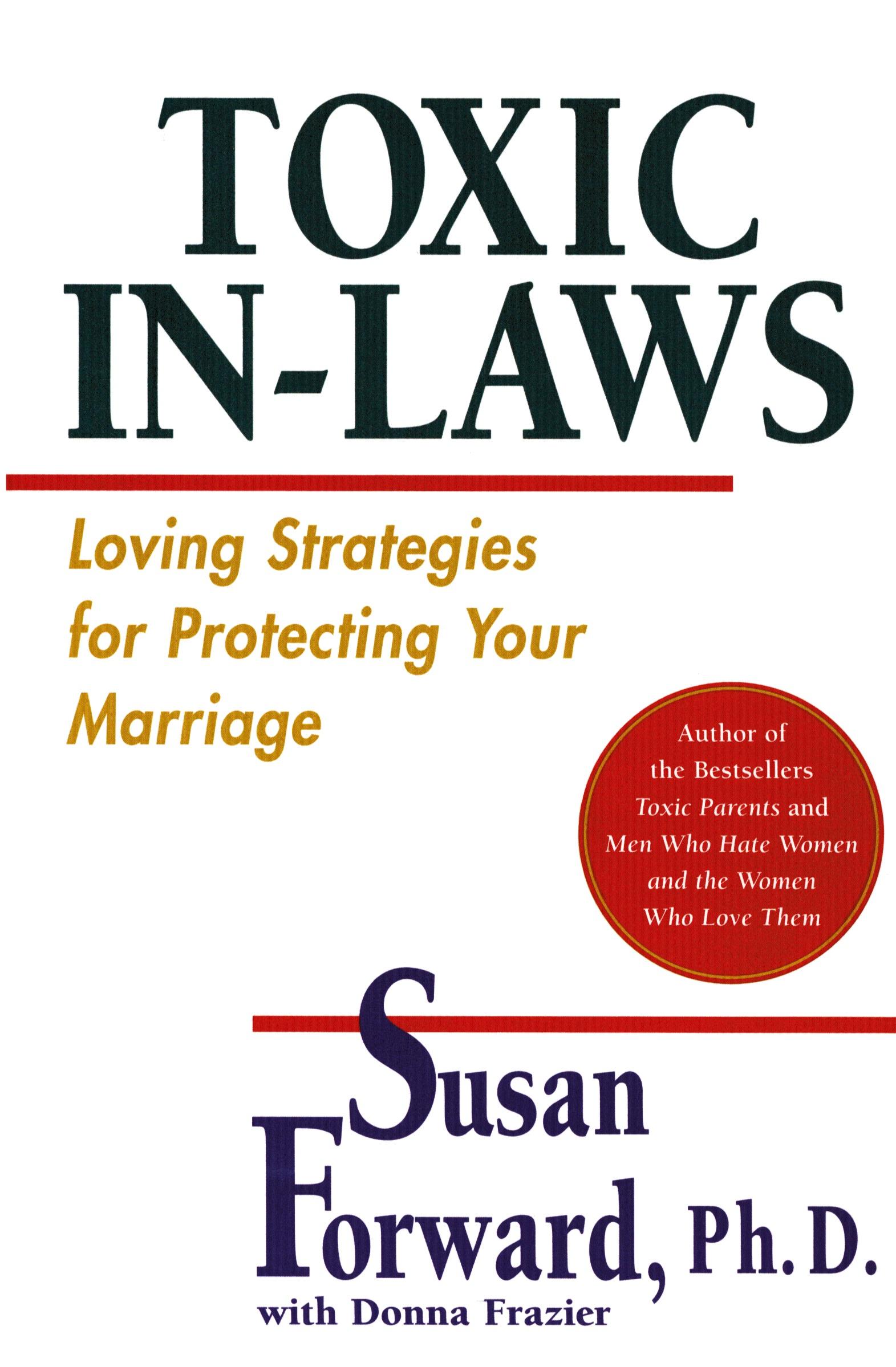 Cover: 9780060507855 | Toxic In-Laws | Loving Strategies for Protecting Your Marriage | Buch