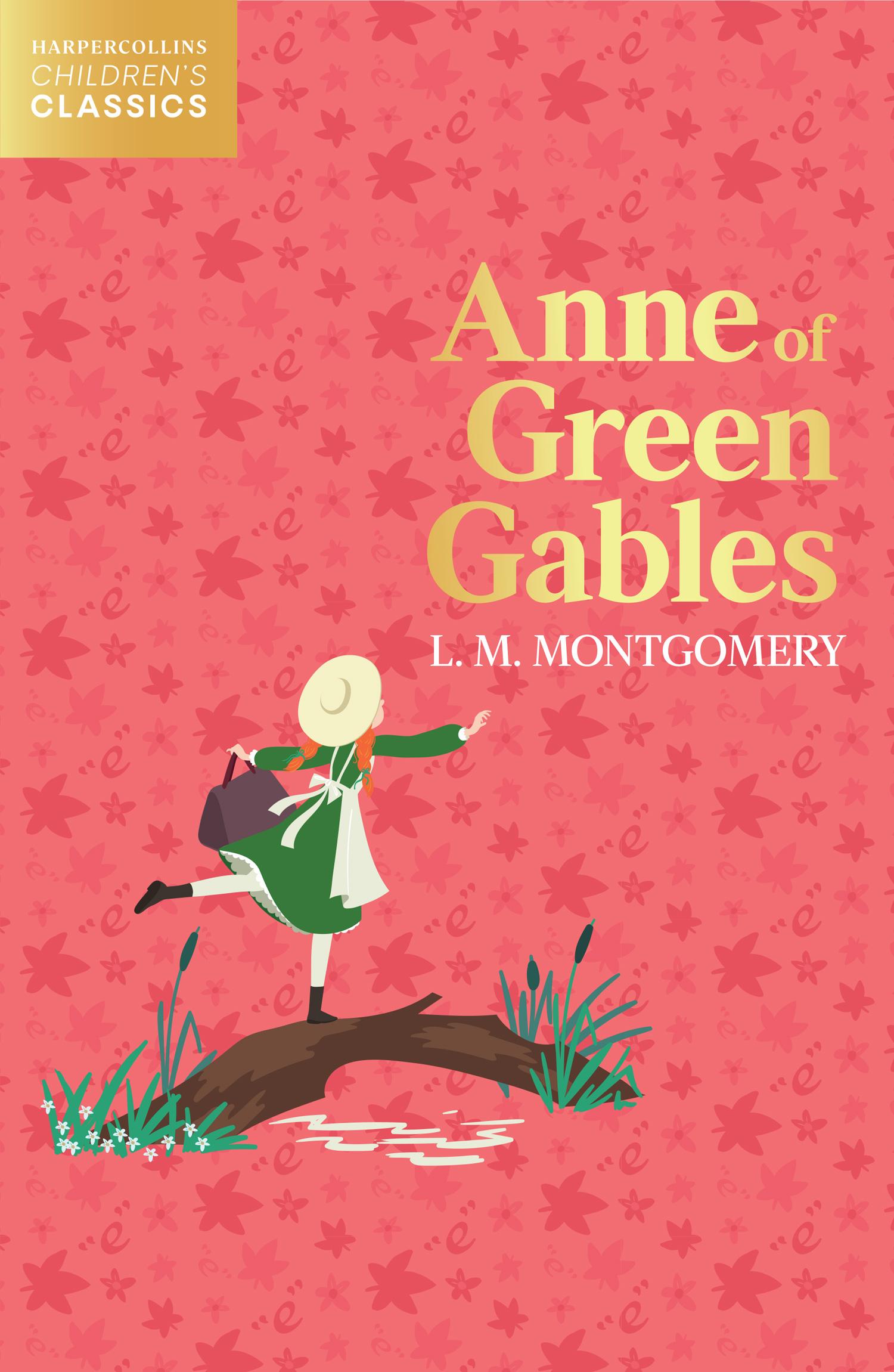 Cover: 9780008514266 | Anne of Green Gables | HarperCollins Children's Classics | Montgomery