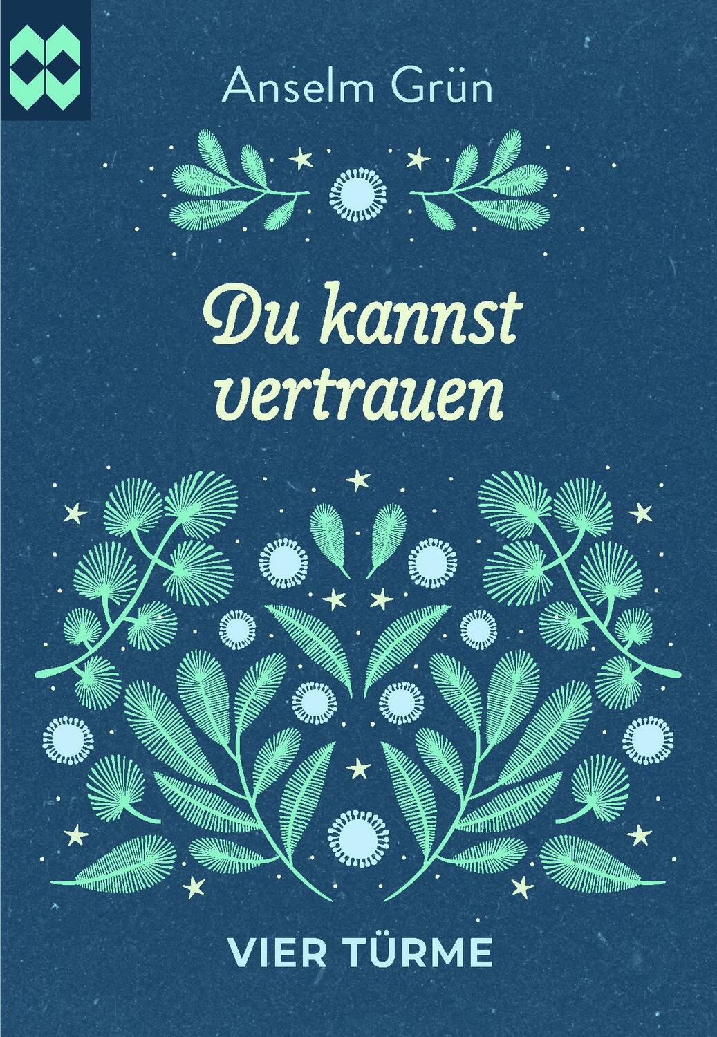 Cover: 9783736505742 | Du kannst vertrauen | Münsterschwarzacher Geschenkheft | Anselm Grün