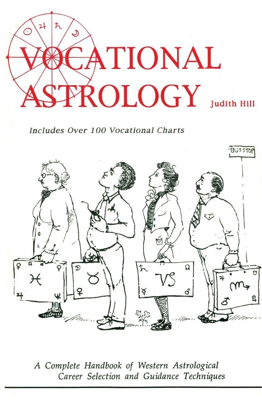 Cover: 9780866905022 | Vocational Astrology | Judith Hill | Taschenbuch | Paperback | 2015