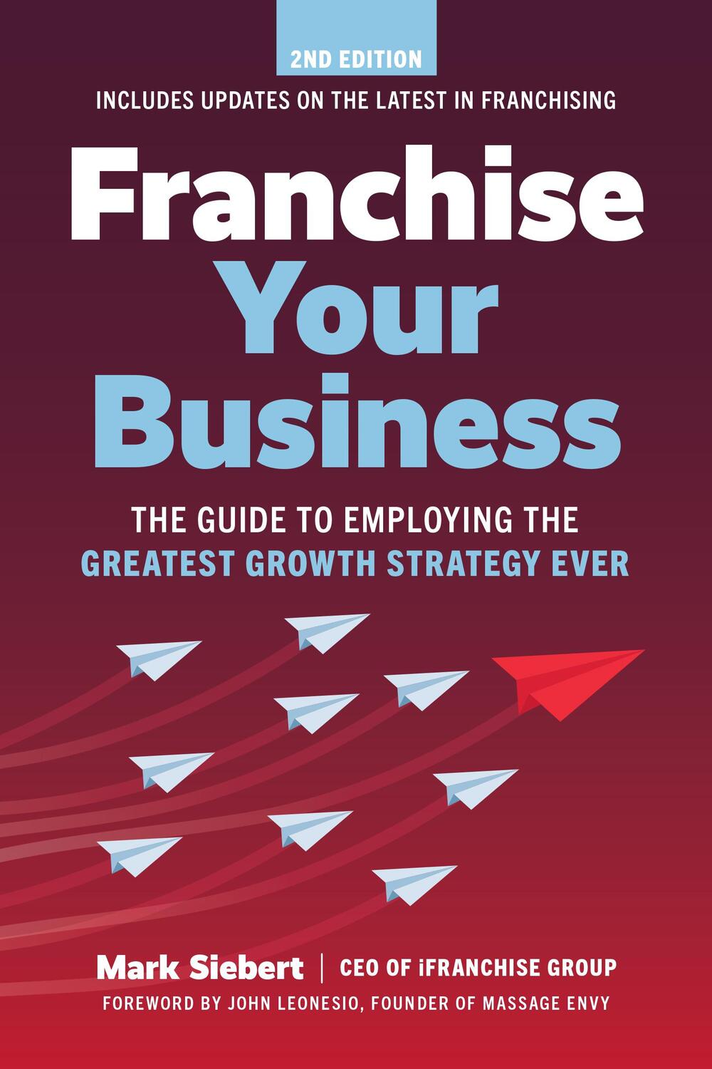 Cover: 9781642011593 | Franchise Your Business | Mark Siebert | Taschenbuch | Englisch | 2024